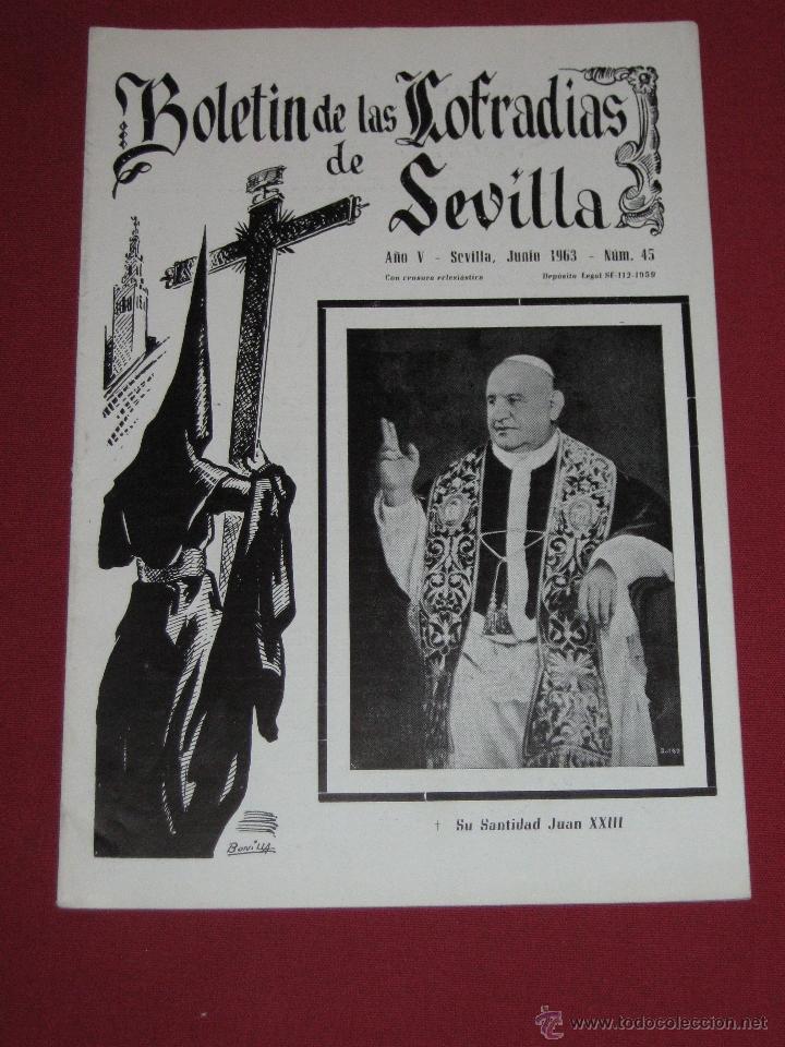 Coleccionismo de Revistas y Peri&oacute;dicos: BOLETIN COFRADIAS SEVILLA - SEMANA SANTA - N&ordm; 45 - JUNIO 1963 - LUTO JUAN XXIII