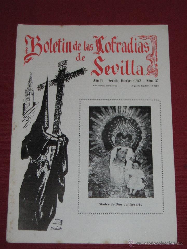 Coleccionismo de Revistas y Peri&oacute;dicos: BOLETIN COFRADIAS SEVILLA - SEMANA SANTA - N&ordm; 37 - OCTUBRE 1962 - MADRE DE DIOS DEL ROSARIO - TRIANA