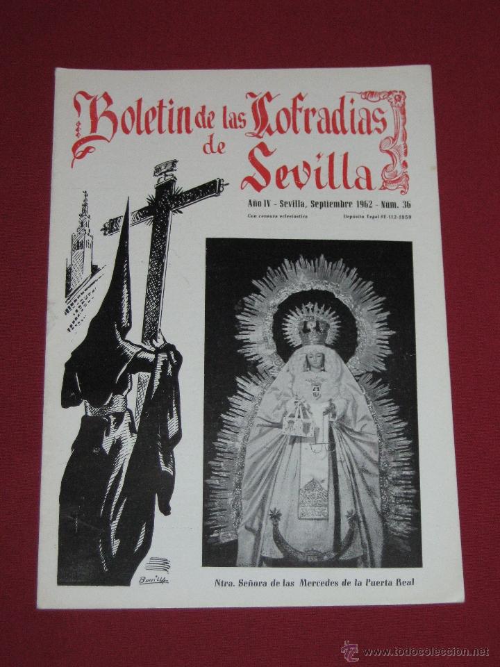Coleccionismo de Revistas y Peri&oacute;dicos: BOLETIN COFRADIAS SEVILLA - SEMANA SANTA - N&ordm; 36 - SEPTIEMBRE 1962 - NTRA SRA D LAS MERCEDES P. REAL