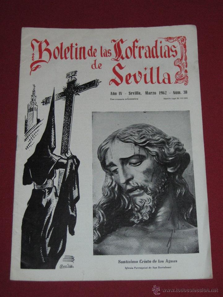 Coleccionismo de Revistas y Peri&oacute;dicos: BOLETIN COFRADIAS SEVILLA - SEMANA SANTA - N&ordm; 30 - MARZO 1962 - CRISTO DE LAS AGUAS