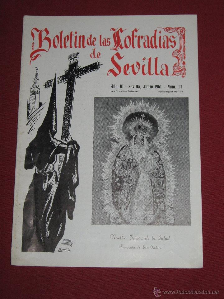 Coleccionismo de Revistas y Peri&oacute;dicos: BOLETIN COFRADIAS SEVILLA - SEMANA SANTA - N&ordm; 21 - JUNIO 1961 - NTRA SRA DE LA SALUD P SAN ISIDORO