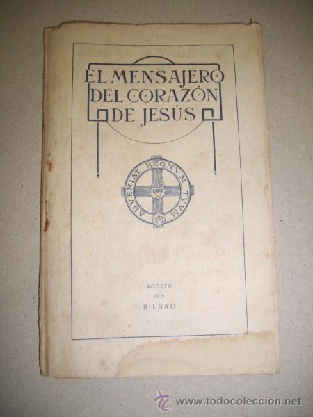 Collezionismo di Riviste e Giornali: El MENSAJERO del Coraz&oacute;n de Jes&uacute;s y (...). Revista Mensual. Tomo LXIV ; Agosto de 1919 ; N&ordm; 404