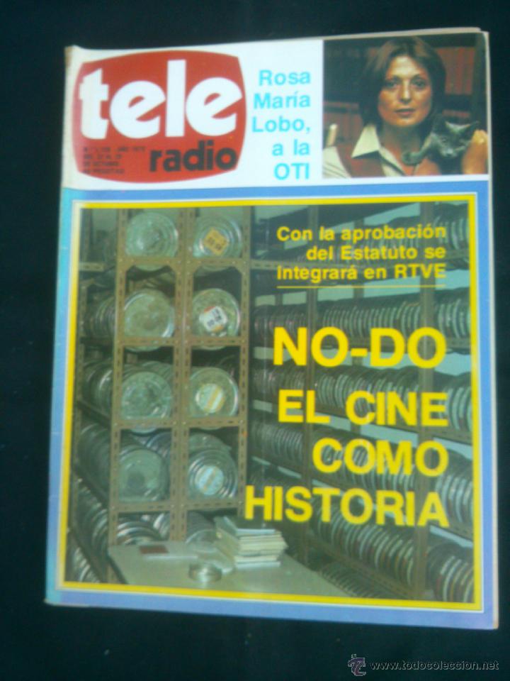 Collection Magazines and Newspapers: REVISTA TELERADIO.EL NO-DO LA OTI. Semanal de TVE- RNE. N&ordm;1139..A&Ntilde;O;1979.