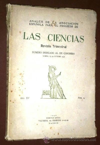 Coleccionismo de Revistas y Peri&oacute;dicos: Anales de la asociacion espa&ntilde;ola para el progreso de las ciencias (A&ntilde;o XV, Num. 4) Madrid 1950