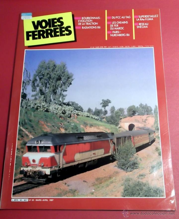 Coleccionismo de Revistas y Peri&oacute;dicos: VOIES FERREES N&ordm; 40 MARZO ABRIL 1987 REVISTA TRENES FERROCARRILES MAQUINA VAG&Oacute;N V&Iacute;A