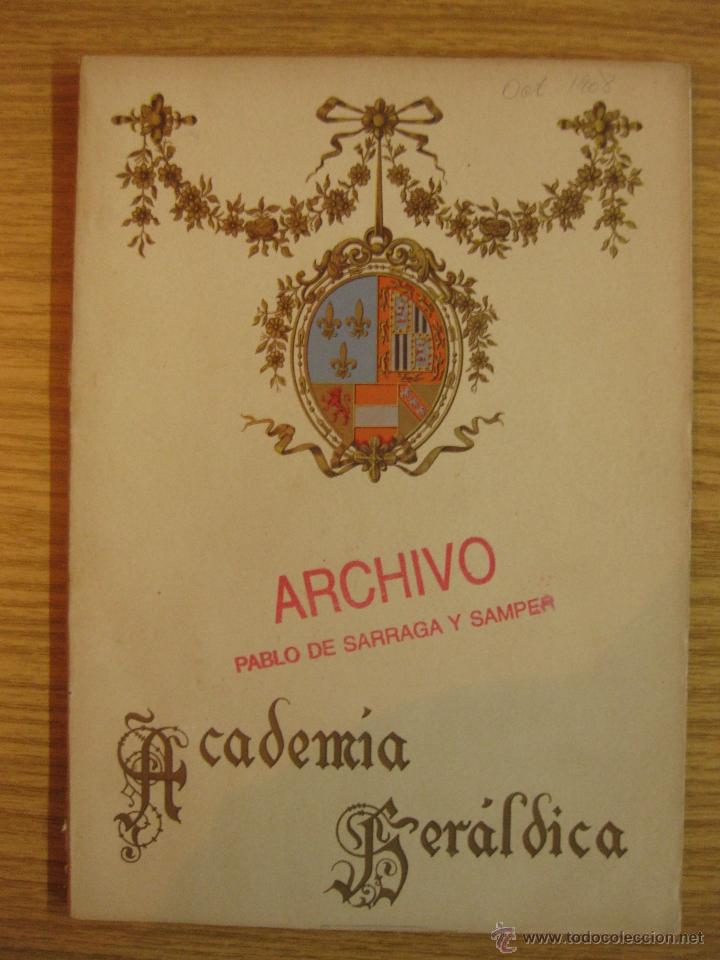 Collection Magazines and Newspapers: ACADEMIA HERALDICA. TOMO III- OCTUBRE 1908.