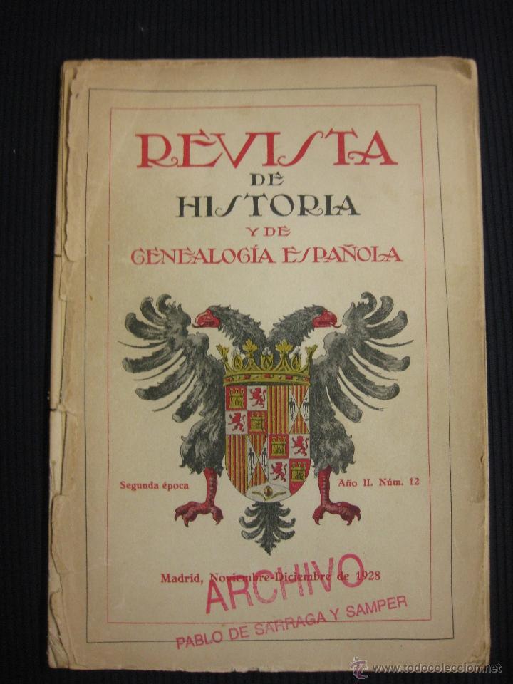 Collection Magazines and Newspapers: REVISTA DE HISTORIA Y DE GENEALOGIA ESPA&Ntilde;OLA. SEGUNDA EPOCA. A&Ntilde;O II. N&ordm; 12. MADRID, NOV-DIC 1928