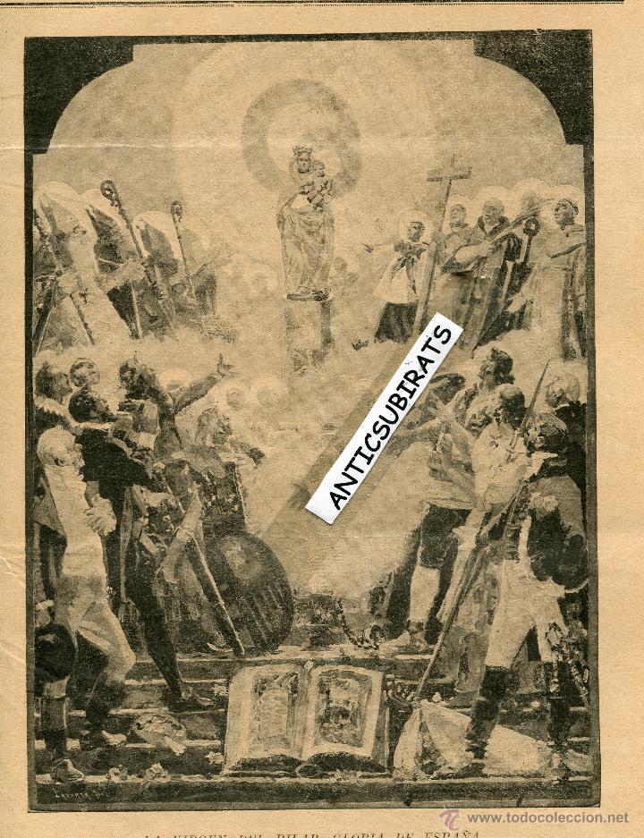 Coleccionismo de Revistas y Peri&oacute;dicos: REVISTA A&Ntilde;O 1899 ZARAGOZA LA VIRGEN DEL PILAR GLORIA DE ESPA&Ntilde;A RARA FOTO DE LA SANTA CAPILLA