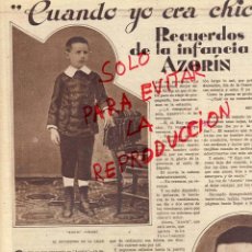 Coleccionismo de Revistas y Periódicos: AZORIN 1930 SU INFANCIA 2 HOJAS REVISTA