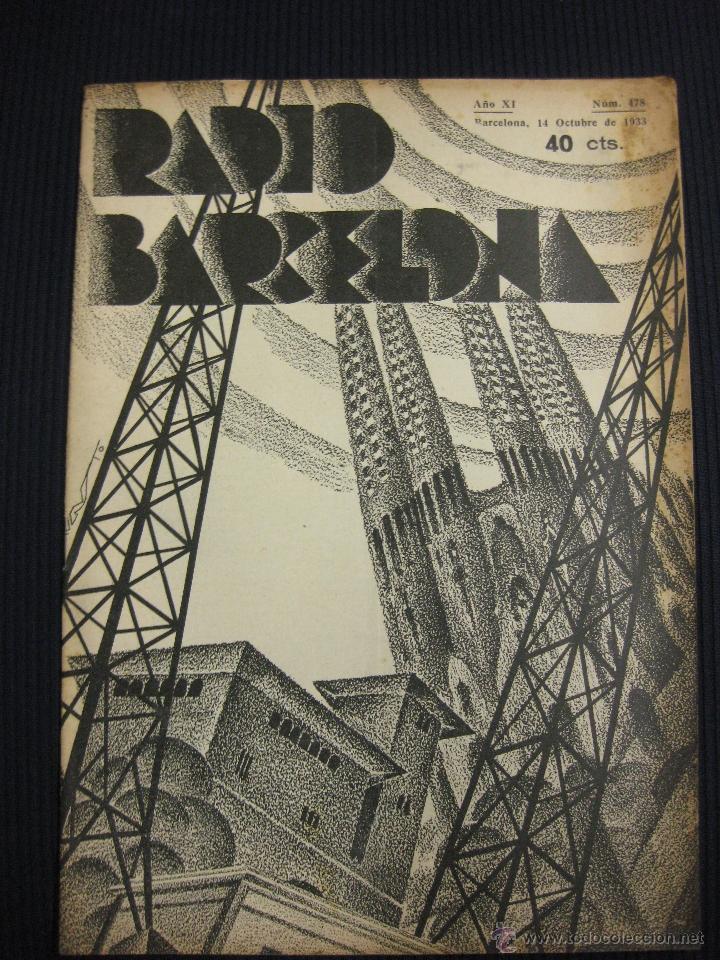 Collection Magazines and Newspapers: REVISTA RADIO BARCELONA N&ordm; 478. 14 OCT. 1933. ENRIQUE BORRAS EN RADIO BARCELONA.