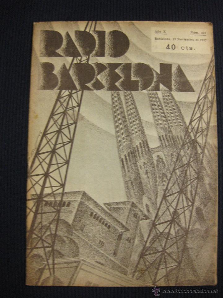 Collection Magazines and Newspapers: REVISTA RADIO BARCELONA N&ordm; 431. 19 NOVIEMBRE 1932.