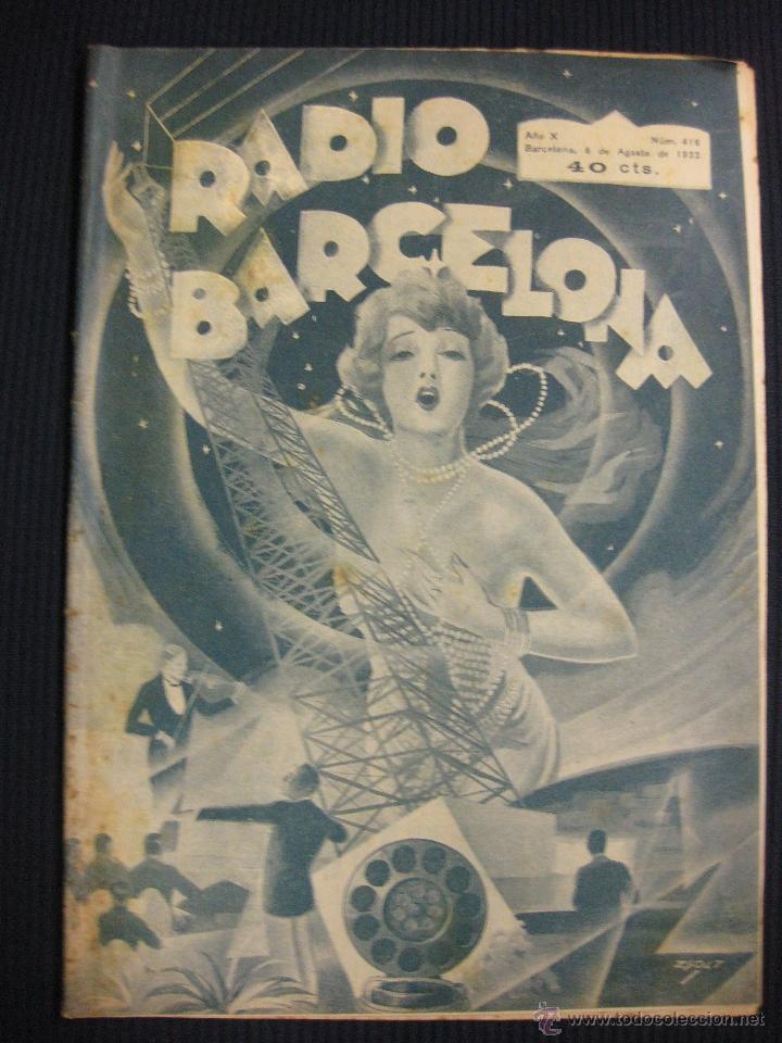 Collezionismo di Riviste e Giornali: REVISTA RADIO BARCELONA N&ordm; 416.  6 AGOSTO 1932.