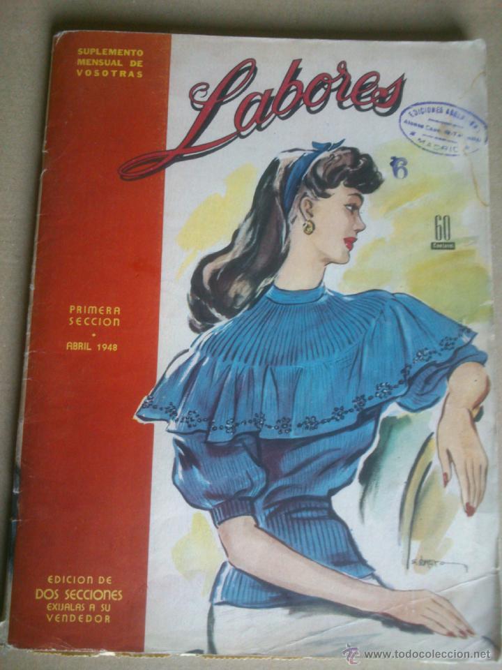 Colecionismo de Revistas e Jornais: REVISTA LABORES DE VOSOTRAS..N&ordm;ABRIL.A&Ntilde;O;1948.CONTIENE PATRONES Y PUBLICIDAD