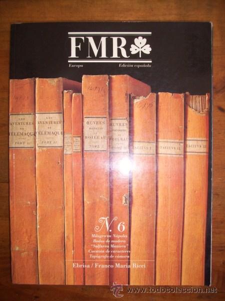 Collection Magazines and Newspapers: FMR. Bimestral de arte y cultura de la imagen de Francisco Mar&iacute;a Ricci. N&ordm; 6. 1990. Vol. I