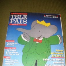 Coleccionismo de Revistas y Periódicos: REVISTA TELE PAIS-NUMERO 30-AÑO 1991-EN PORTADA BABAR.