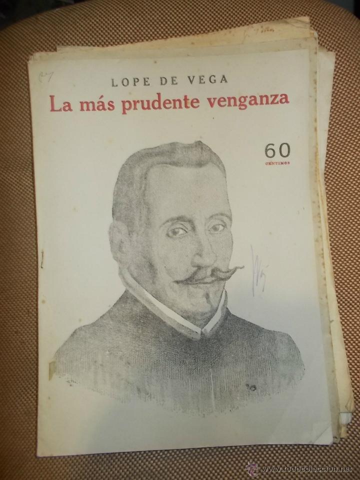 Coleccionismo de Revistas y Peri&oacute;dicos: REVISTA LITERARIA NOVELAS Y CUENTOS. LOPE DE VEGA. LA MAS PRUDENTE VENGANZA
