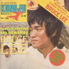 Coleccionismo de Revistas y Periódicos: KUNG FU MENSUAL Nº 41 - BRUCE LEE, POSTER GIGANTE , 85X60 CM.... ( ARTES MARCIALES )