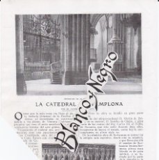 Coleccionismo de Revistas y Periódicos: RECORTE BLANCO Y NEGRO 1920 CATEDRAL DE PAMPLONA