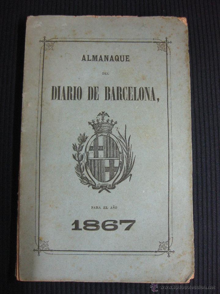 Collectionnisme de Revues et Journaux: ALMANAQUE DEL DIARIO DE BARCELONA PARA EL A&Ntilde;O 1867.