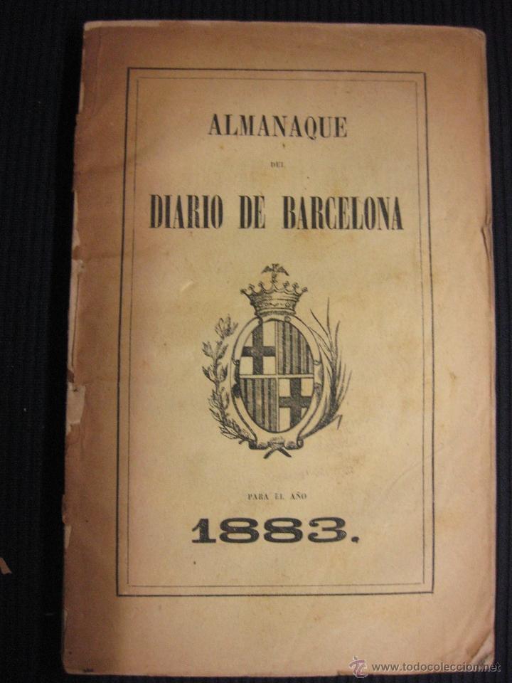 Collectionnisme de Revues et Journaux: ALMANAQUE DEL DIARIO DE BARCELONA PARA EL A&Ntilde;O 1883.