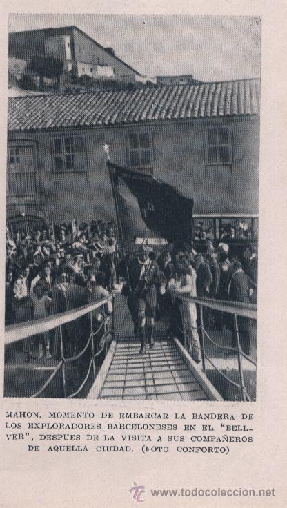 Collezionismo di Riviste e Giornali: * MAH&Oacute;N * SCOUTS * EXPLORADORES * Embarcando en el Bellver - 1926