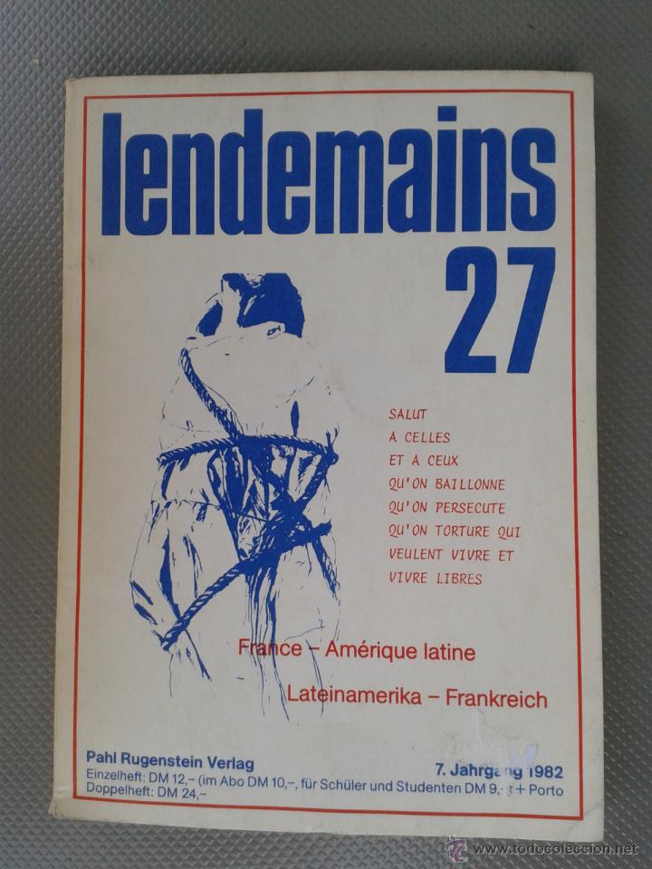 Coleccionismo de Revistas y Peri&oacute;dicos: Revista Lendemains 27 France Am&eacute;rique Latine escriben Roa Bastos Julio Cort&aacute;zar Antoine Berman 154 p