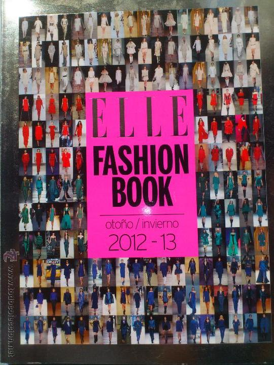 Coleccionismo de revistas y peri&oacute;dicos: ELLE FASHION BOOK VOL. 8 CATALOGO ESPECIAL 2012/13 PERFECTO