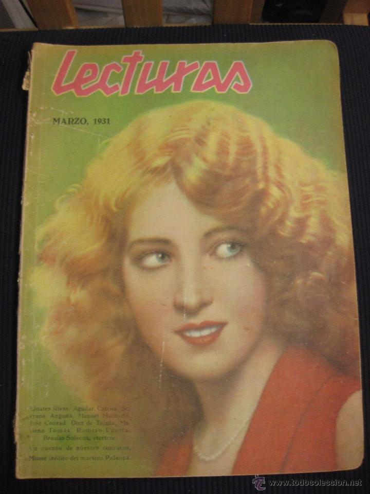 Sammeln von Zeitschriften und Zeitungen: REVISTA LECTURAS.- MARZO 1931. INCLUYE MINUE INEDITO DEL MAESTRO PALANCA.