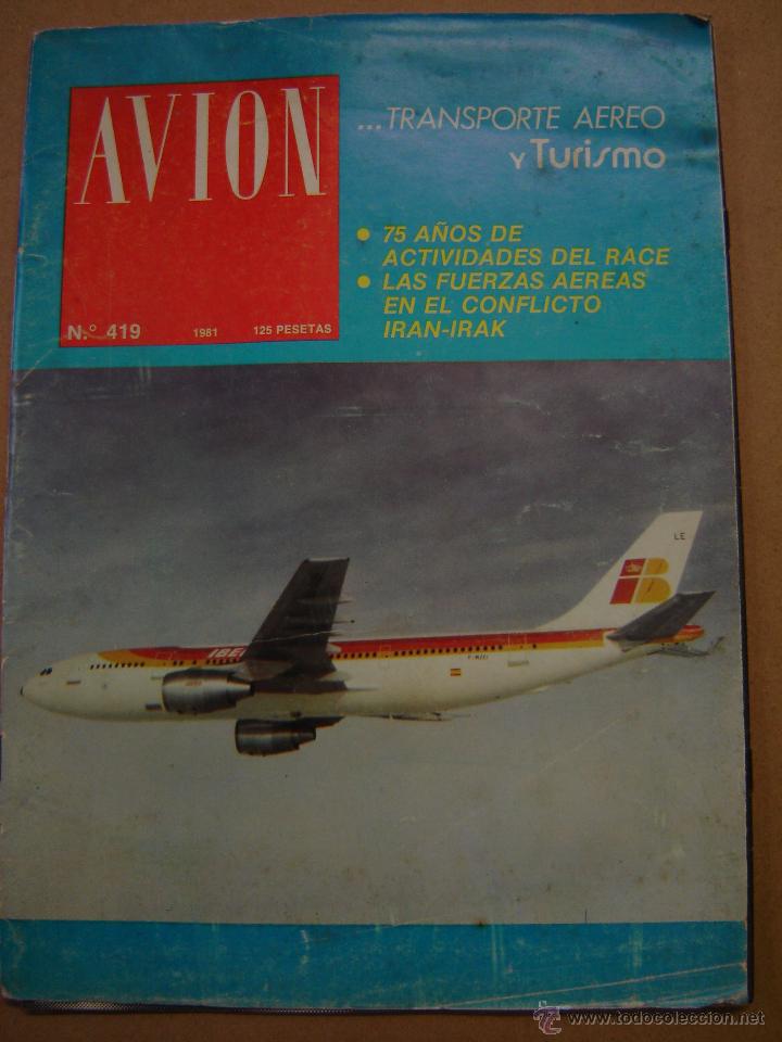 Coleccionismo de revistas y peri&oacute;dicos: Revista Avi&oacute;n n&ordm; 419- 1.981