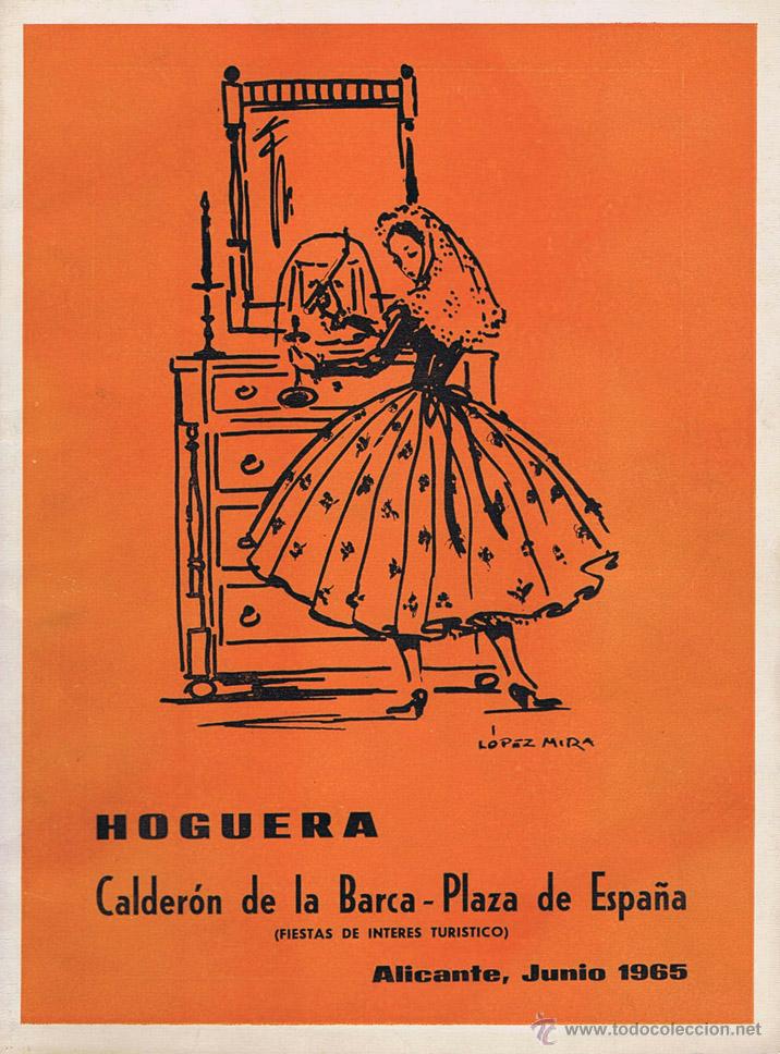 Coleccionismo de Revistas y Peri&oacute;dicos: LLIBRET HOGUERA CALDERON DE LA BARCA-PLAZA DE ESPA&Ntilde;A - ALICANTE 1965. Alicante: , 1965. 20.5x27.5. C