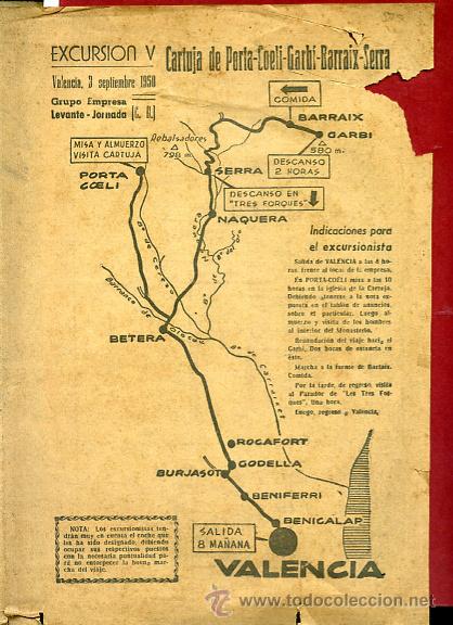 Coleccionismo de Revistas y Peri&oacute;dicos: EXCURSION V , VALENCIA &ndash;CARTUJA PORTA COELI- GARB&Iacute;- SERRA , 1950 ...ni nun. ...