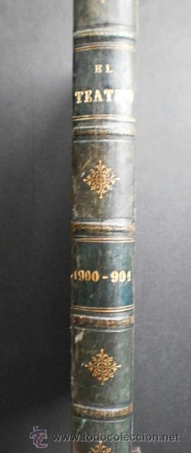 Coleccionismo de Revistas y Peri&oacute;dicos: El Teatro, suplemento mensual de la revista 'Nuevo Mundo', n&uacute;ms. 1 a 14 (1900-1901) en un tomo
