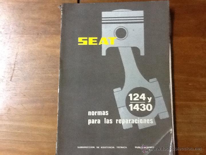 Coleccionismo de Revistas y Peri&oacute;dicos: Normas para la reparacion 124. Y 1430, original seat