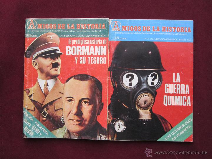 Coleccionismo de revistas y peri&oacute;dicos: Amigos de la Historia Nums. 4 y 5. Revista Literaria hist&oacute;rica, Cultural. Pompeya, Nazismo, etc.1971