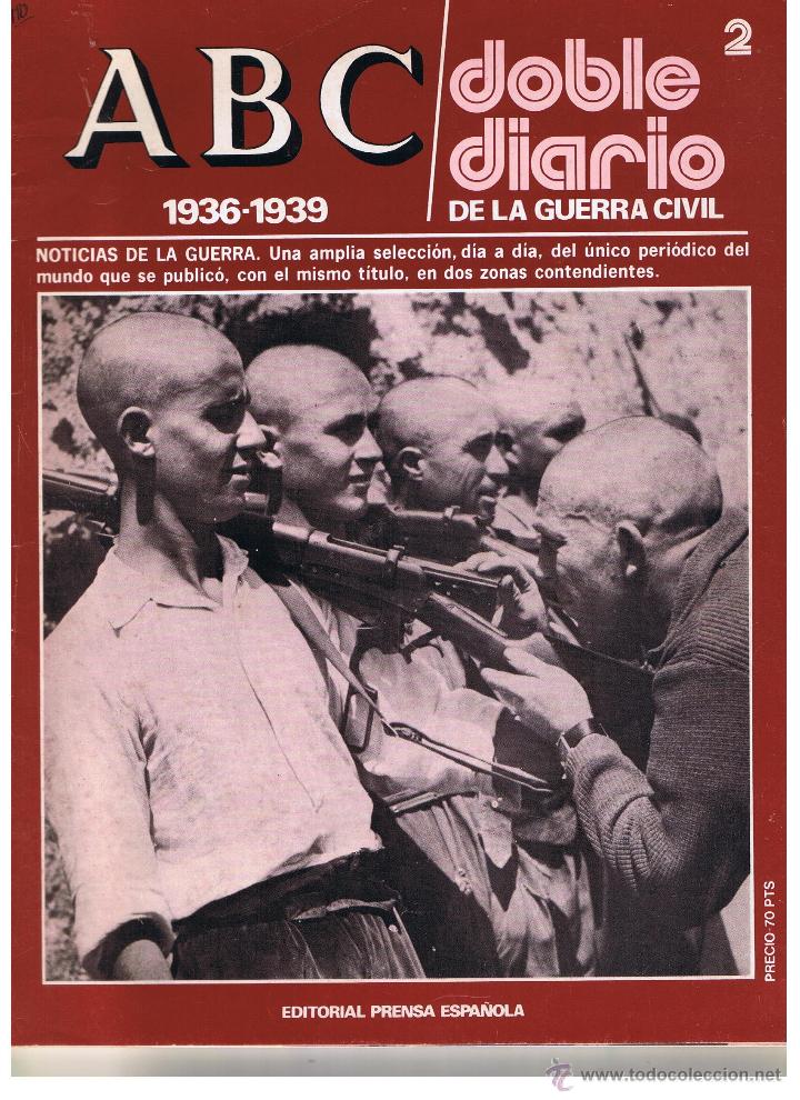 Coleccionismo de Revistas y Peri&oacute;dicos: ABC DOBLE DIARIO DE LA GUERRA CIVIL. NUMERO 2. EDITORIAL PRENSA ESPA&Ntilde;OLA.(ST/B7)
