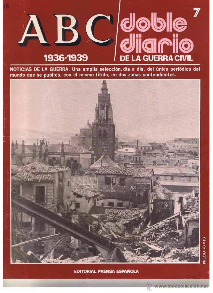 Coleccionismo de Revistas y Peri&oacute;dicos: ABC DOBLE DIARIO DE LA GUERRA CIVIL. NUMERO 7. EDITORIAL PRENSA ESPA&Ntilde;OLA. (ST/B7)