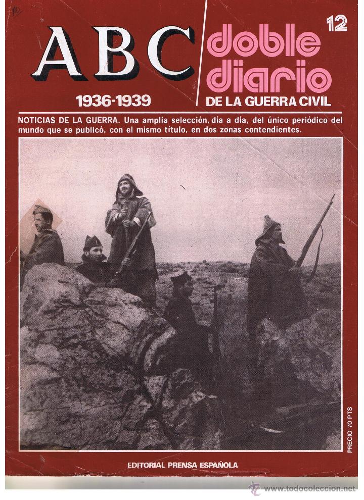 Coleccionismo de Revistas y Peri&oacute;dicos: ABC DOBLE DIARIO DE LA GUERRA CIVIL. NUMERO 12. EDITORIAL PRENSA ESPA&Ntilde;OLA.(ST/B7)