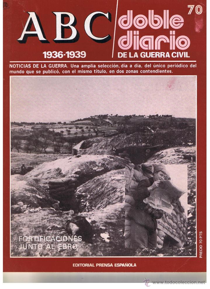 Coleccionismo de Revistas y Peri&oacute;dicos: ABC DOBLE DIARIO DE LA GUERRA CIVIL. NUMERO 70. EDITORIAL PRENSA ESPA&Ntilde;OLA.(ST/B7)