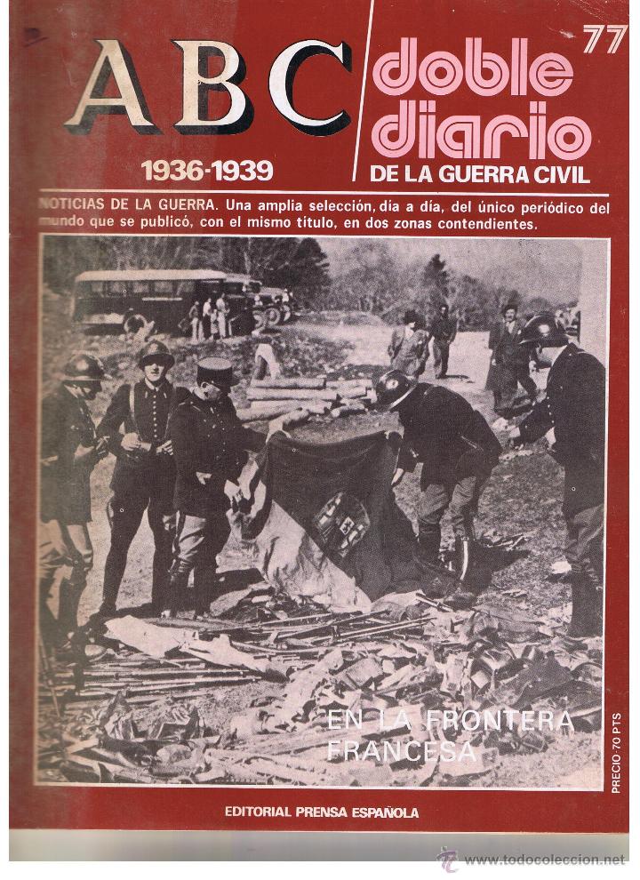 Coleccionismo de Revistas y Peri&oacute;dicos: ABC DOBLE DIARIO DE LA GUERRA CIVIL. NUMERO 77. EDITORIAL PRENSA ESPA&Ntilde;OLA.(ST/B7)