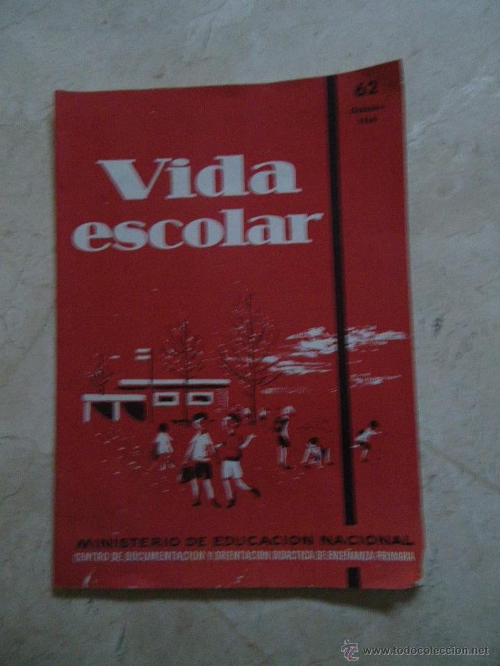 Coleccionismo de Revistas y Peri&oacute;dicos: revista Vida Escolar. n&ordm; 62 de 1954