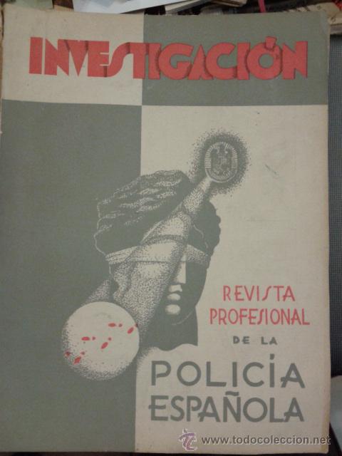 Sammeln von Zeitschriften und Zeitungen: Investigaci&oacute;n Revista profesional de la Policia espa&ntilde;ola. 1941 radio, cedulas personales