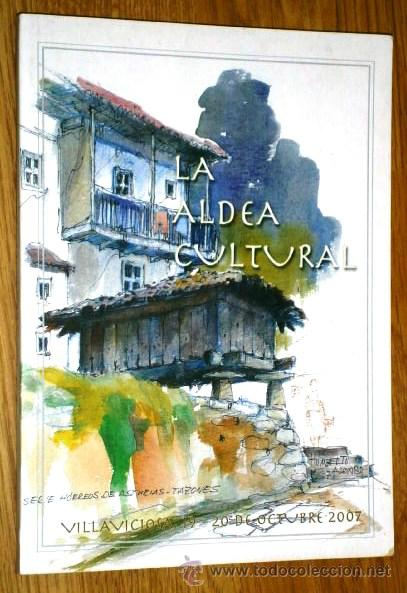 Coleccionismo de Revistas y Peri&oacute;dicos: Cuadernos Cubera N&ordm; 20: La aldea cultural por varios autores en Villaviciosa (Asturias) 2007