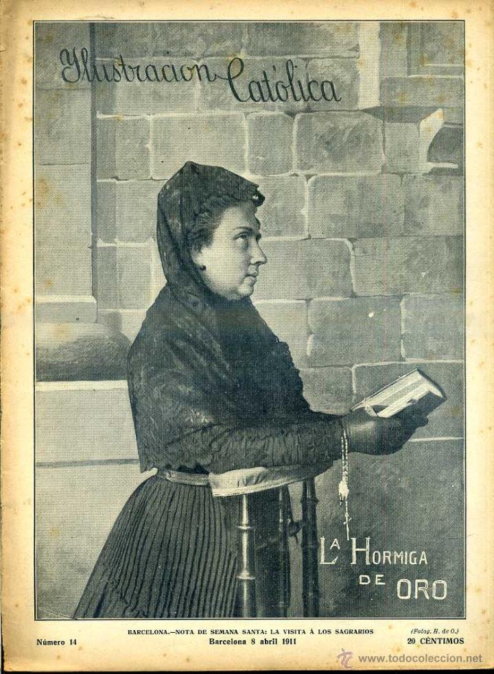 Coleccionismo de revistas y peri&oacute;dicos: HORMIGA DE ORO ILUSTRACI&Oacute;N CAT&Oacute;LICA 8 - IV -1911