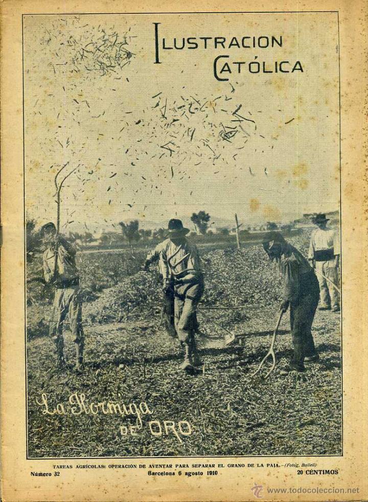 Coleccionismo de revistas y peri&oacute;dicos: HORMIGA DE ORO ILUSTRACI&Oacute;N CAT&Oacute;LICA 6 - VIII -1910
