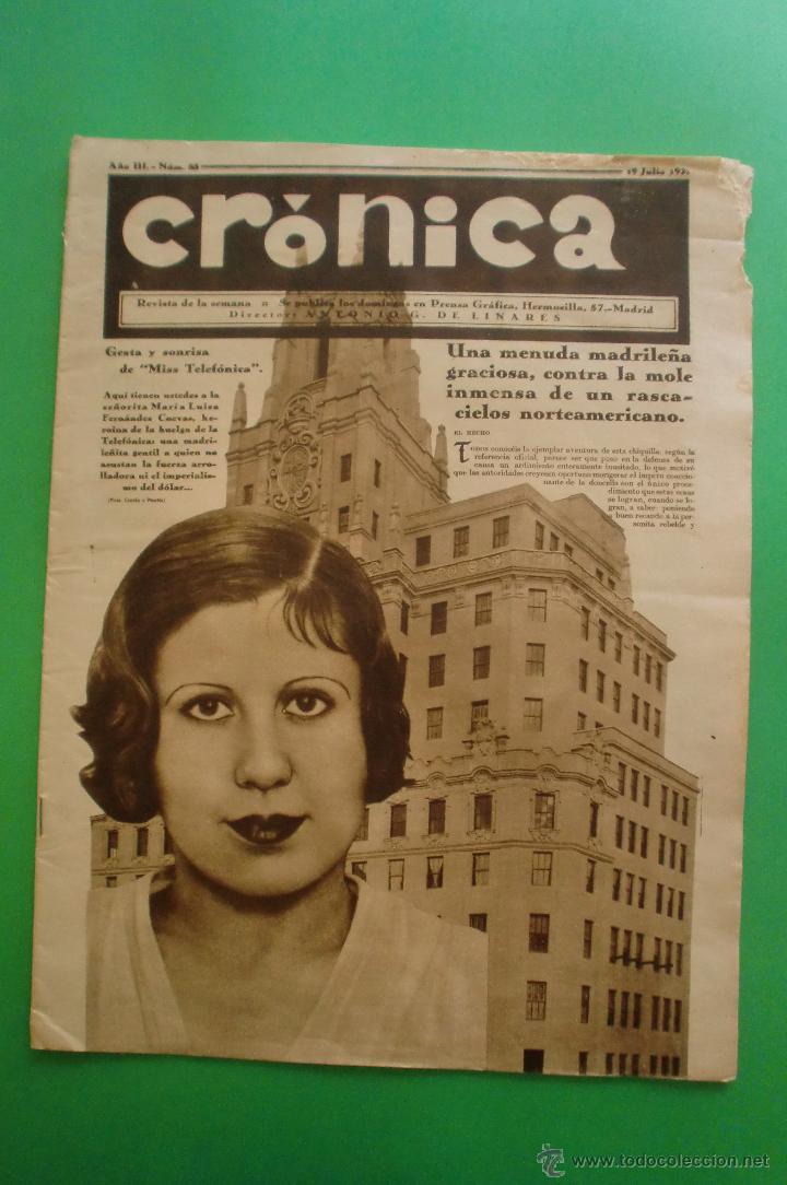 Colecionismo de Revistas e Jornais: CR&Oacute;NICA N&ordm; 88 19/07/1931 APARICIONES EN EZQUIOGA - CORTES CONSTITUYENTES - BECERRADAS - MANASS&Eacute;
