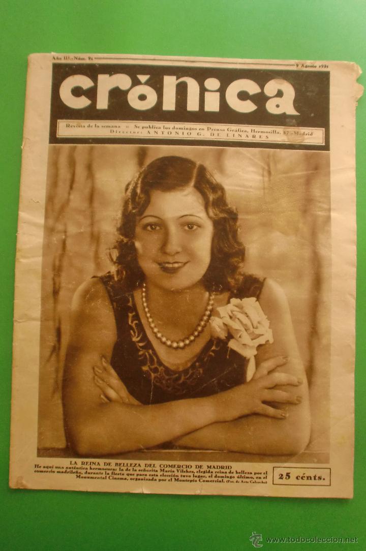 Sammeln von Zeitschriften und Zeitungen: CR&Oacute;NICA N&ordm; 91 09/08/1931 LAGUNA PE&Ntilde;ALARA - SE&Ntilde;ORITA REPUBLICA 1931 - ESTATUTO EN CATALU&Ntilde;A