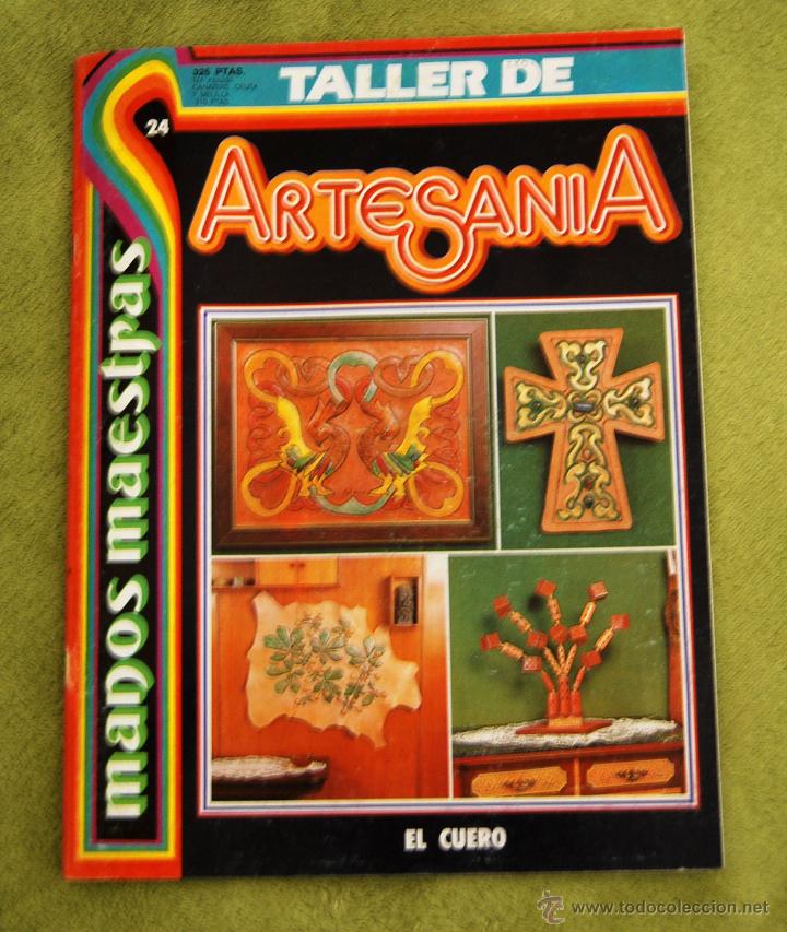 Coleccionismo de Revistas y Peri&oacute;dicos: Taller de Artesania - El Cuero