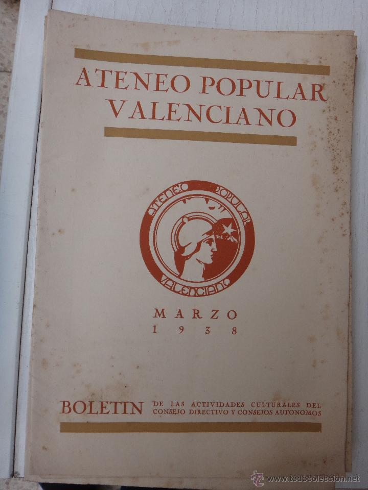 Coleccionismo de revistas y peri&oacute;dicos: REVISTA BOLETIN , ATENEO POPULAR VALENCIANO, MARZO 1938 , GUERRA CIVIL , ORIGINAL