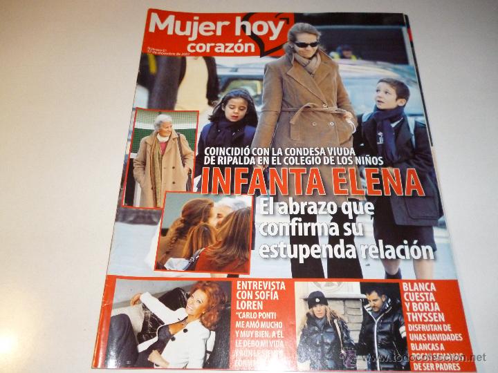Collezionismo di Riviste e Giornali: REVISTA MUJER HOY CORAZ&Oacute;N DICIEMBRE 2007 NUMERO 61 INFANTA ELENA