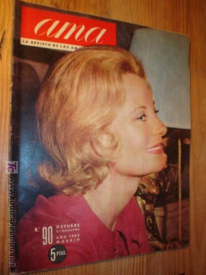 Collection Magazines and Newspapers: REVISTA AMA  N&ordm; 90- 1963. EN PORTADA:  MICHELE MORGAN.